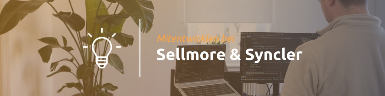 Bild vom Arbeitsplatz Sellmore GmbH